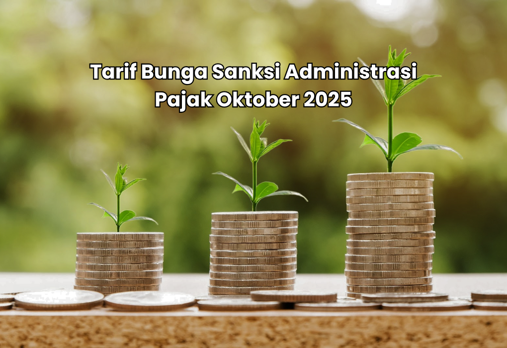 Kemenkeu Tetapkan Tarif Bunga Sanksi Administrasi Pajak Oktober 2025