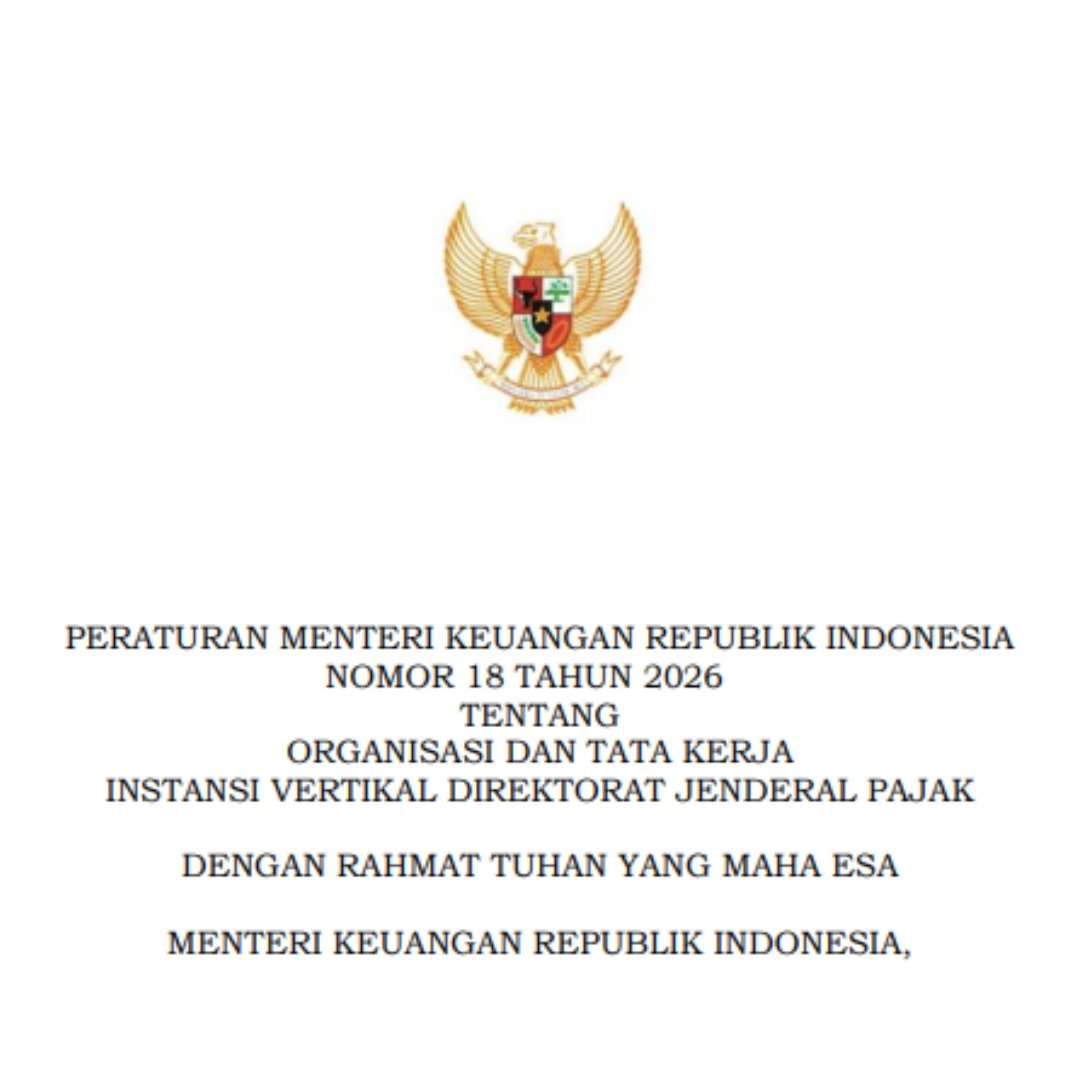 Kemenkeu Rilis PMK 18/2026 Soal Jabatan Fungsional dan Pelaksana DJP